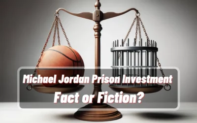 Michael Jordan Prison Investment: Fact or Fiction?