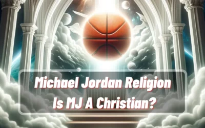 Michael Jordan Religion: Is MJ A Christian?