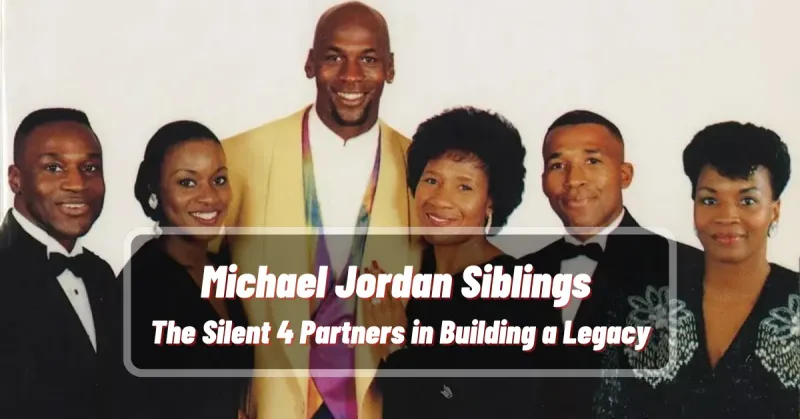 Michael Jordan Siblings
