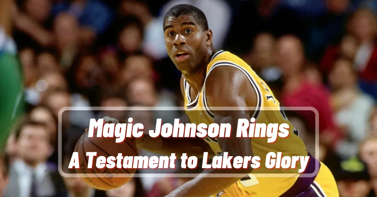 Magic Johnson Rings A Testament to Lakers Glory