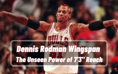 Dennis Rodman Wingspan: The Unseen Power of 7’3″ Reach